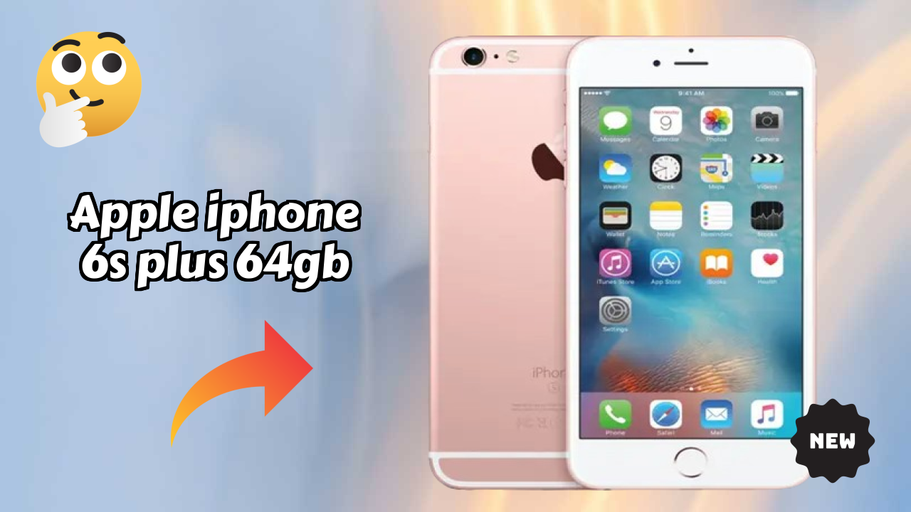 Apple IPhone 6s Plus 64GB 2026 Unbiased Review – Strongest Features
