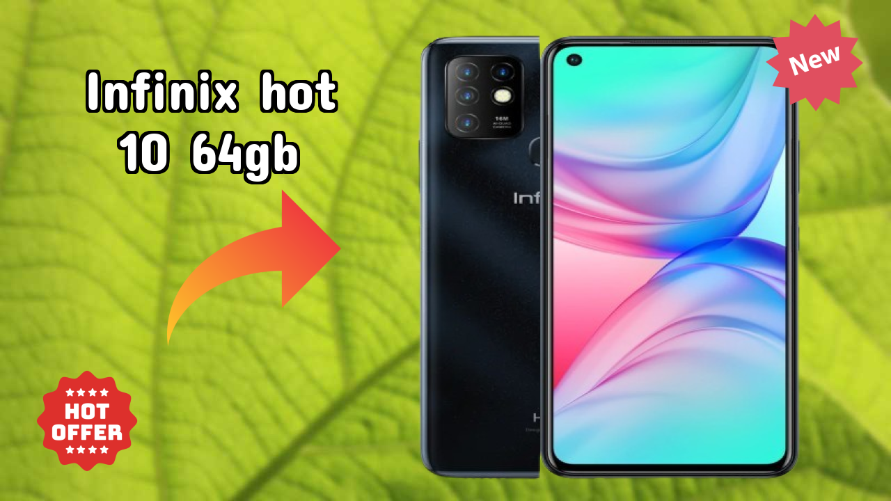 Infinix Hot 10 64GB Price Analysis: ₹11,999 Value Review