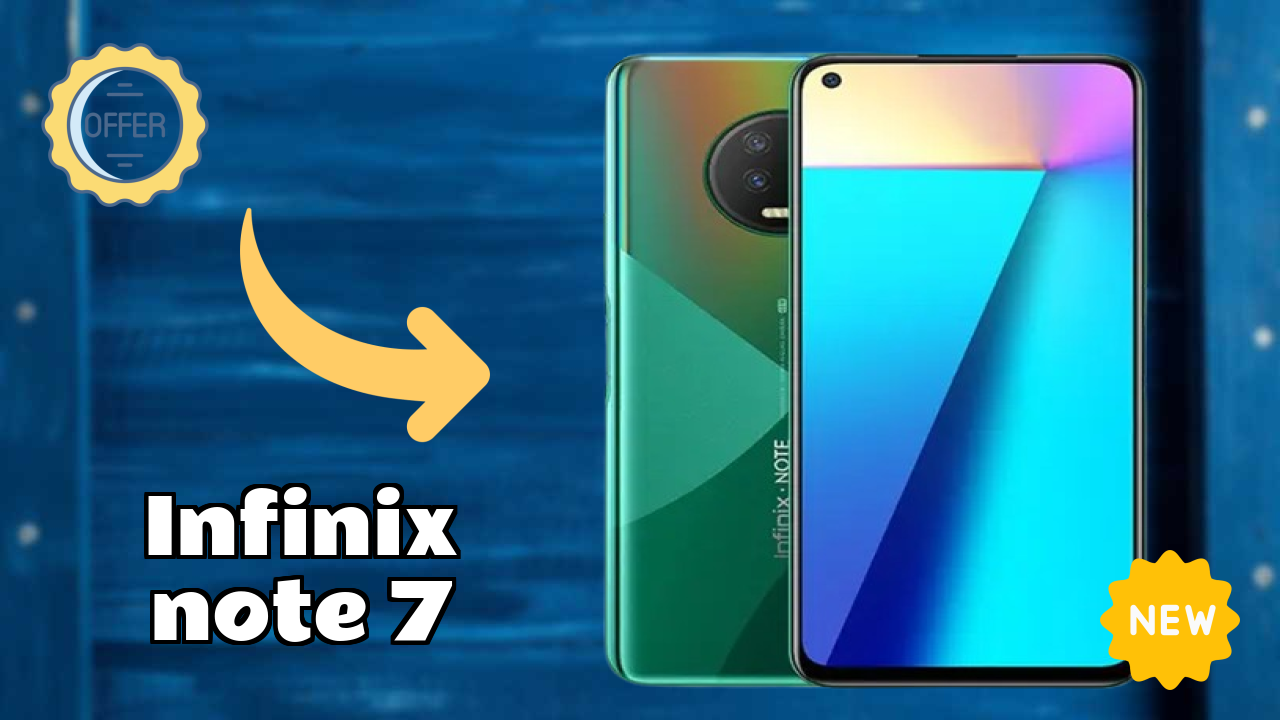 Infinix Note 7 2026: Camera, Bettry and Ram Amazing Perfomance