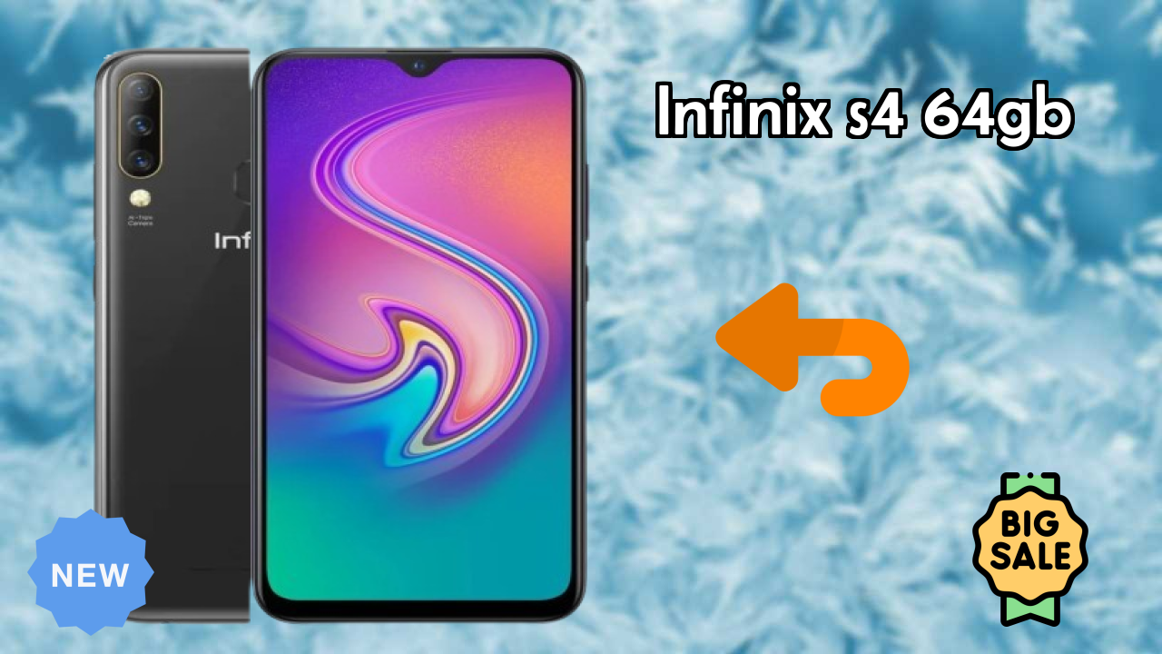 Infinix S4 64GB at ₹10,999 - Best Deal Available