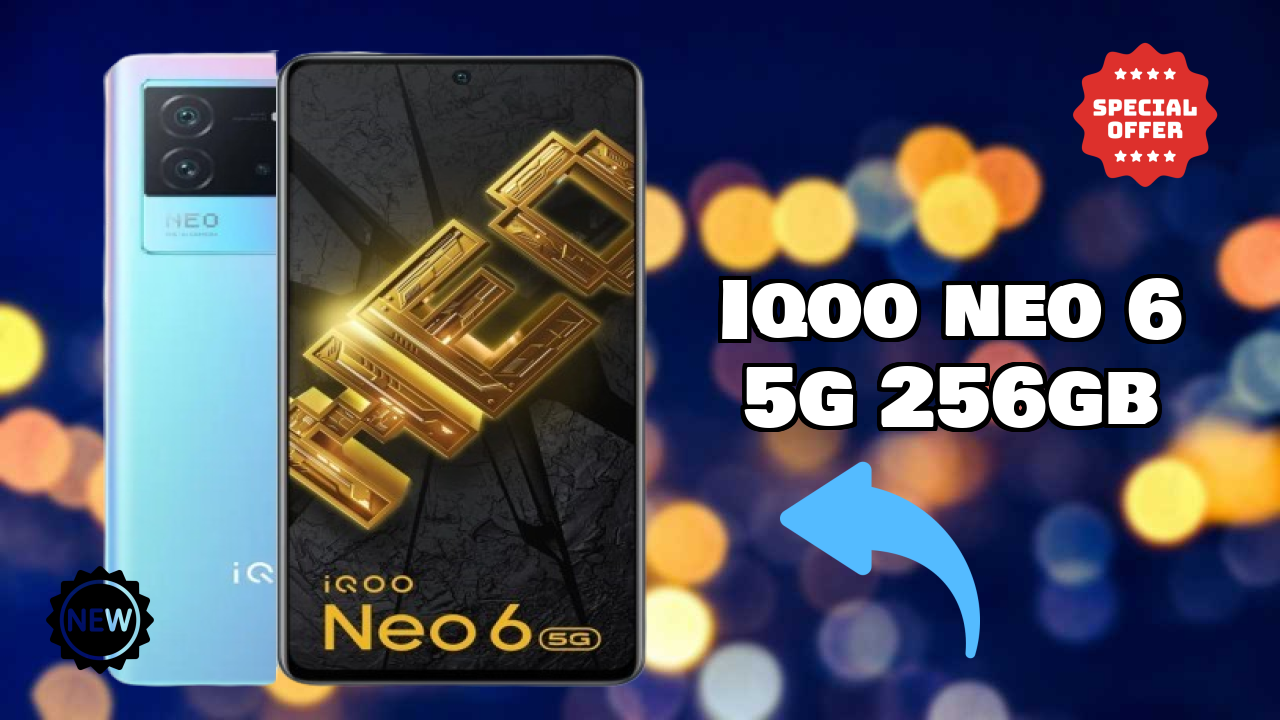 IQOO Neo 6 5G 256GB Price Drop Alert: Just ₹22,990 Now
