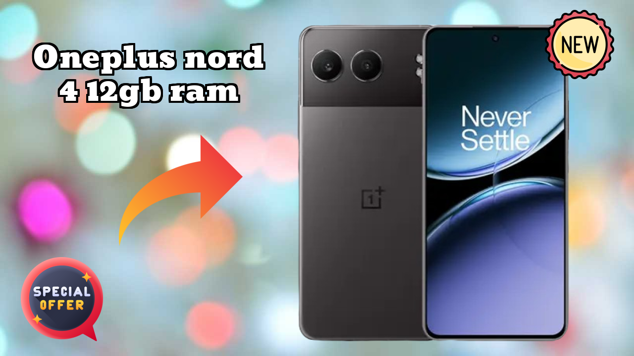 OnePlus Nord 4 12GB RAM Performance: 12 GB RAM Gaming Tested