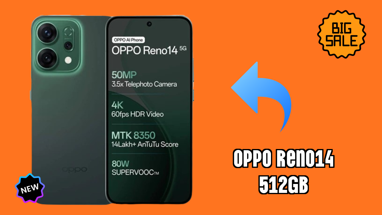 Get OPPO Reno14 512GB at Just ₹42,999 - Limited Time Offer!