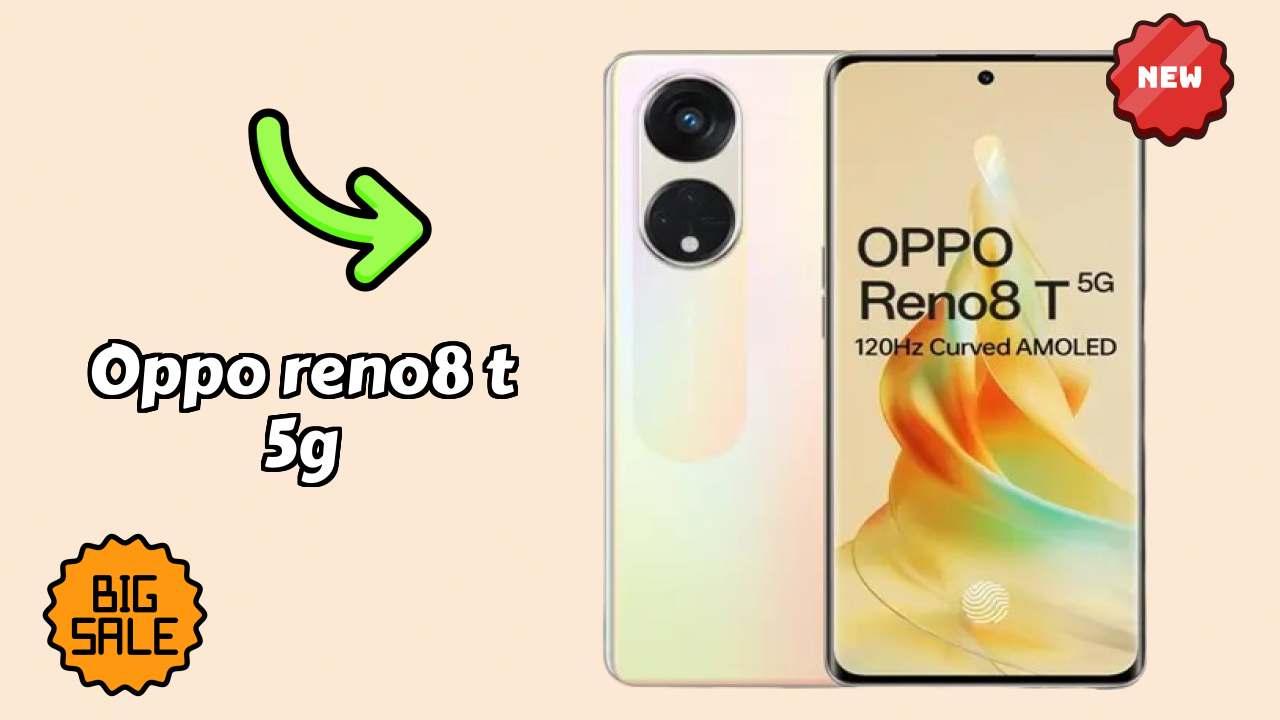 OPPO Reno8 T 5G - Best Phone Under ₹38,999 in India Right Now