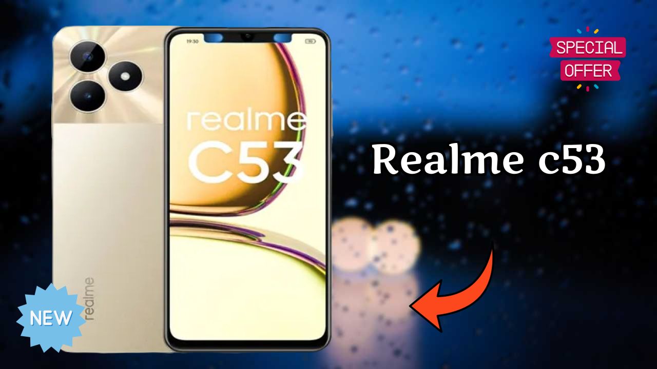 Realme C53 at ₹10,999 - Best Features Explained