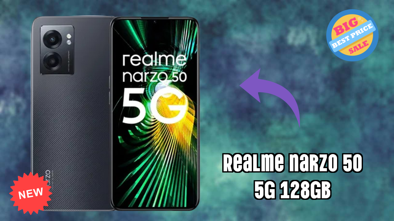 Realme Narzo 50 5G 128GB Price Drop: Just ₹11,803 Available