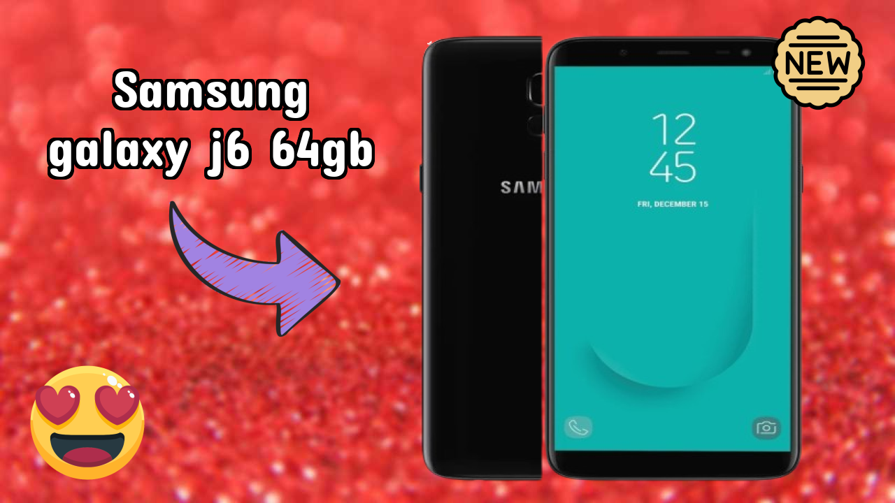Samsung Galaxy J6 64GB Display Quality: Super AMOLED Explained