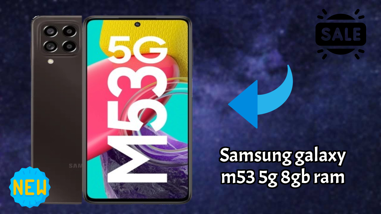 Samsung Galaxy M53 5G 8GB RAM Display Technology: 6.7 Inches (17.02 Cm) Screen