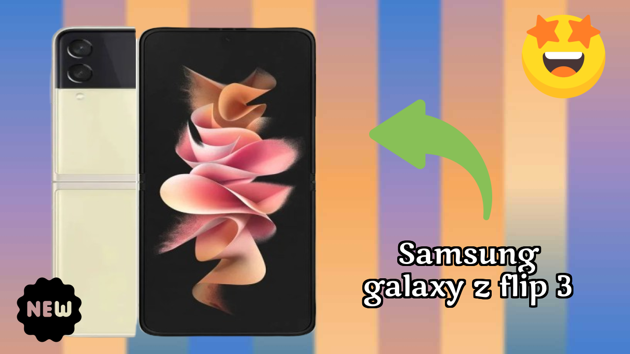 Samsung Galaxy Z Flip 3 2026: Complete Guide and Review 