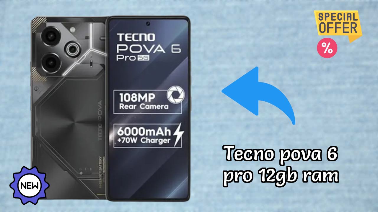 Tecno Pova 6 Pro 12GB RAM Price Drop: Available at Just ₹19,380