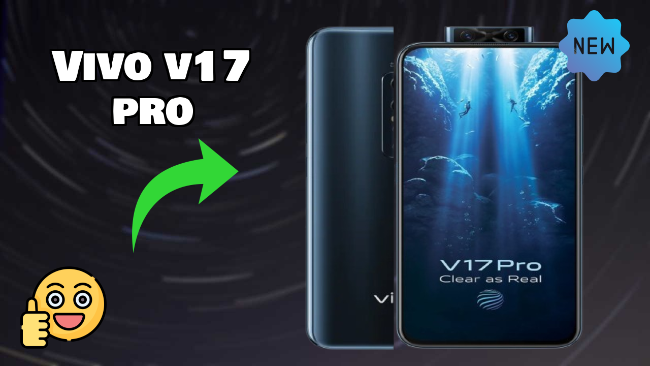Vivo V17 Pro at ₹32,990 - Best Features Highlighted