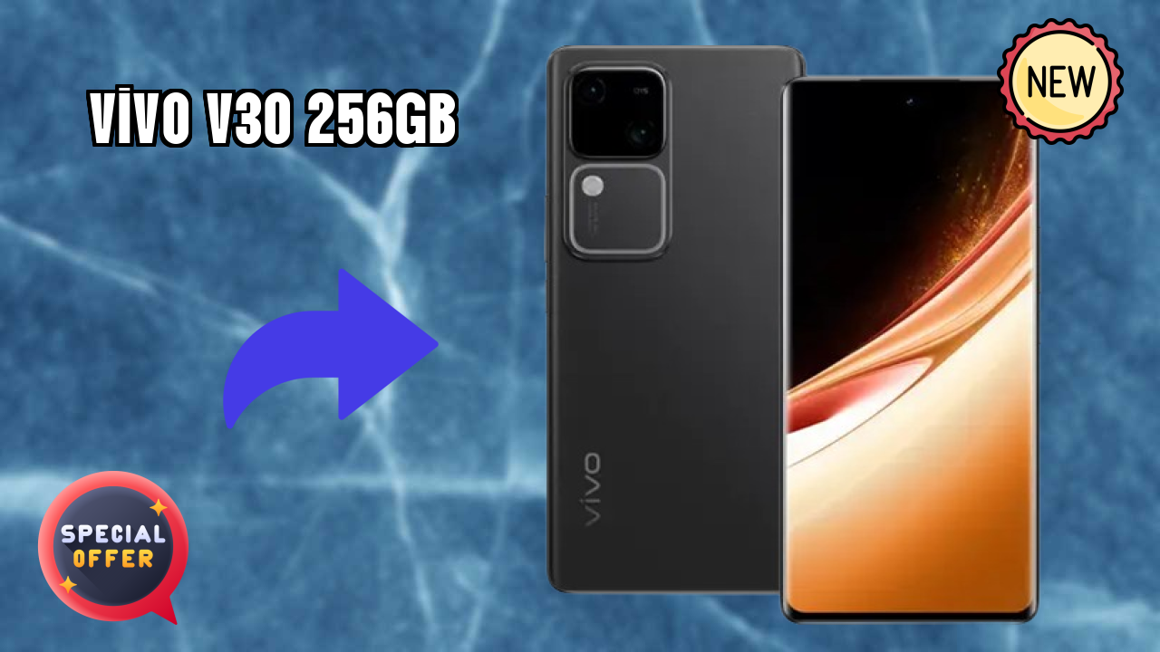 Vivo V30 256GB Price Drop: Now Just ₹34,990 Available