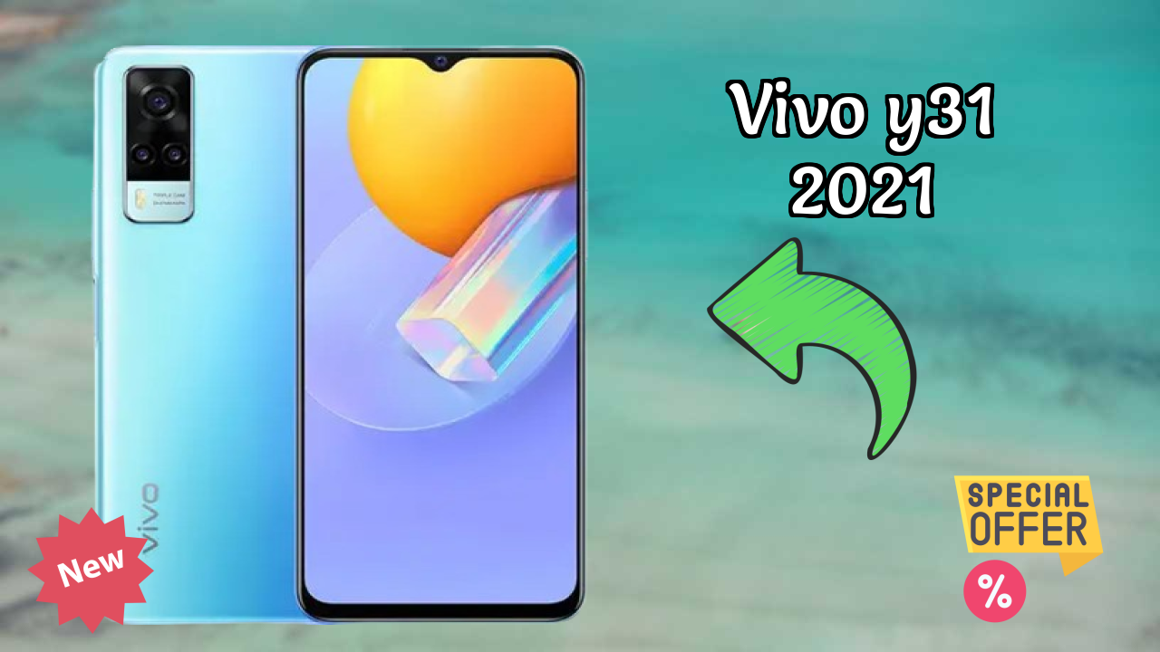 Vivo Vivo Y31 2021 - Complete Guide & Best Deals