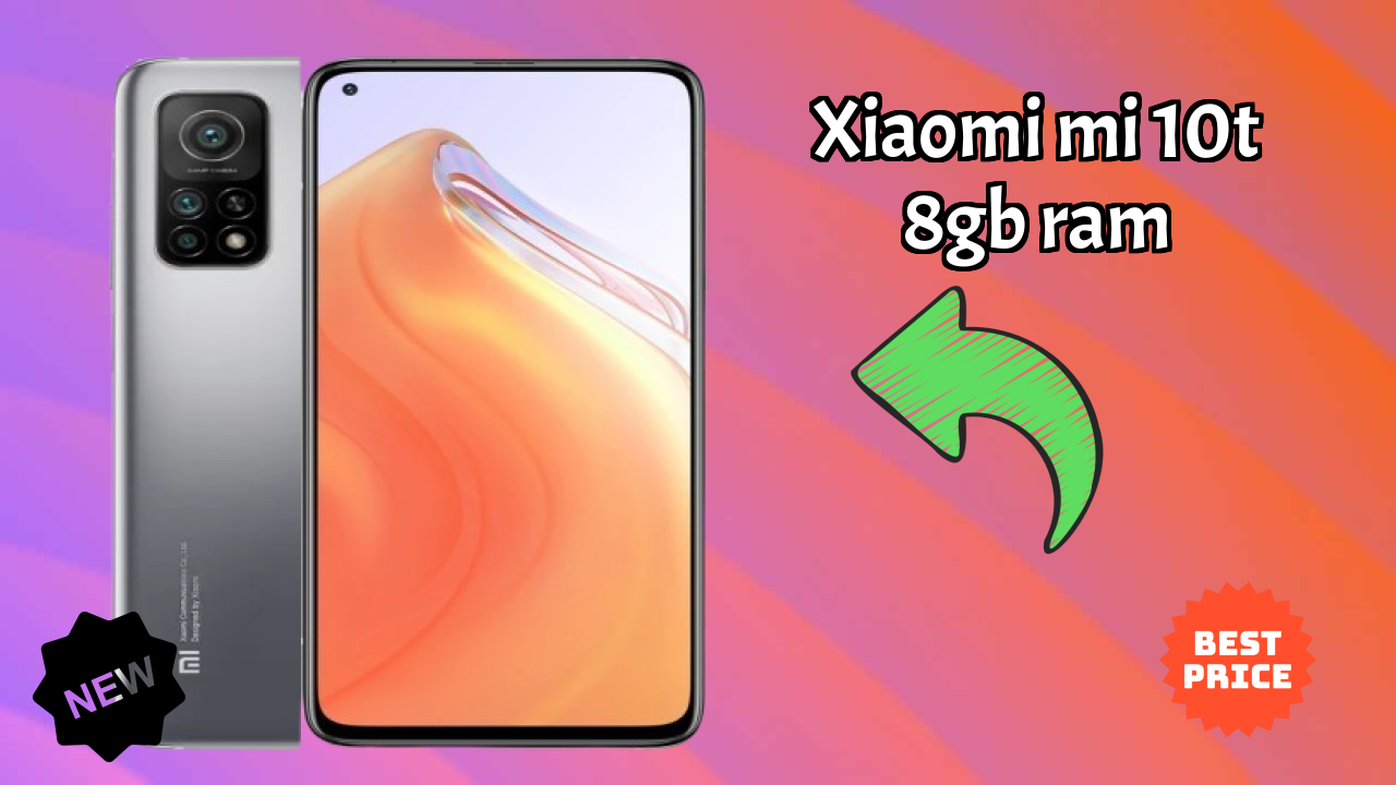Xiaomi Mi 10T 8GB RAM 2026: Very Low Price to Buy this Mobile Phone