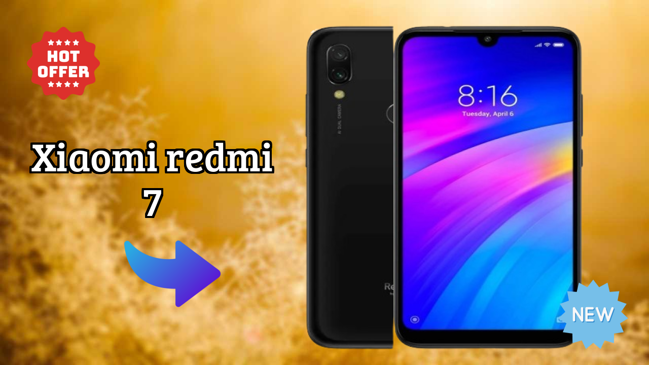 Xiaomi Redmi 7 2026: Camera 12 MP + 2 MP Rear Camera And LongLife Bettry